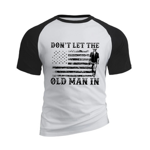 CAMISETA GRÁFICA RAGLÁN 100 % algodón Don't Let The Old Man in