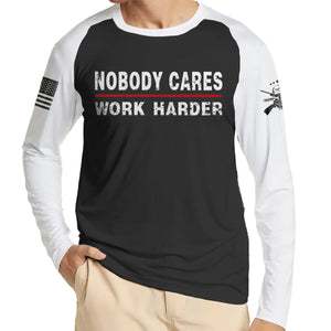 A NADIE LE IMPORTA TRABAJAR MÁS DURO CAMISETA DE MANGA LARGA RAGLÁN 100 % ALGODÓN CON GRÁFICO