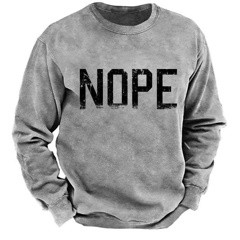 Nope Sweatshirt