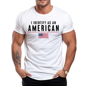 Ich identifiziere mich als Amerikaner T-Shirt USA 100 % Baumwolle Patriotisches GRAFIK-T-Shirt