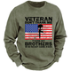 Veteran Don't Thank Me Thank My Brothers Who Never Came Back Sweatshirt