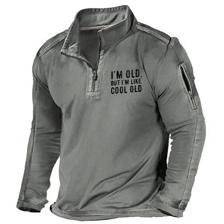 I'm Old But I'm Like Cool Old Funny ZIPPER GRAPHIC POCKET SWEATSHIRT