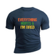 I'M TIRED  COTTON GRAPHIC TEE